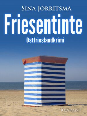 cover image of Friesentinte. Ostfrieslandkrimi